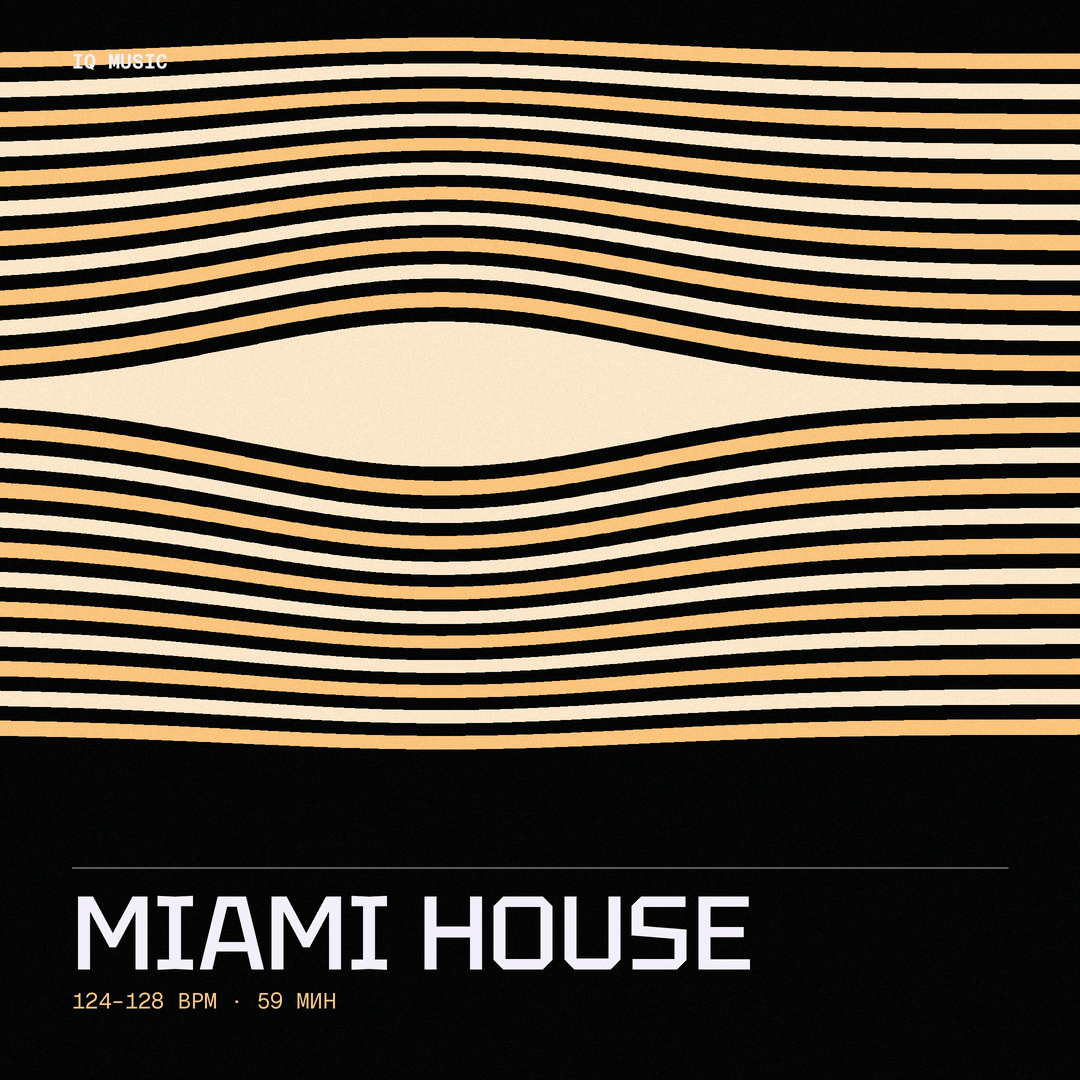 MIAMI HOUSE (124-128 bpm 59 min)
