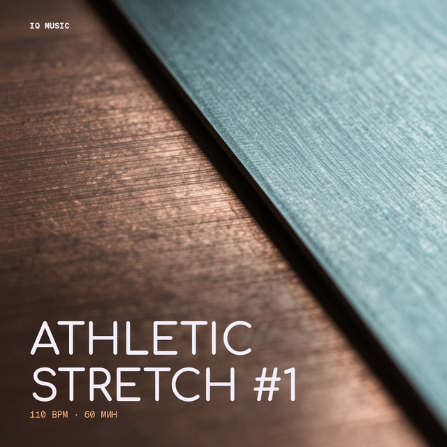 Athletic Stretch #1 - 110 bpm - 60 min