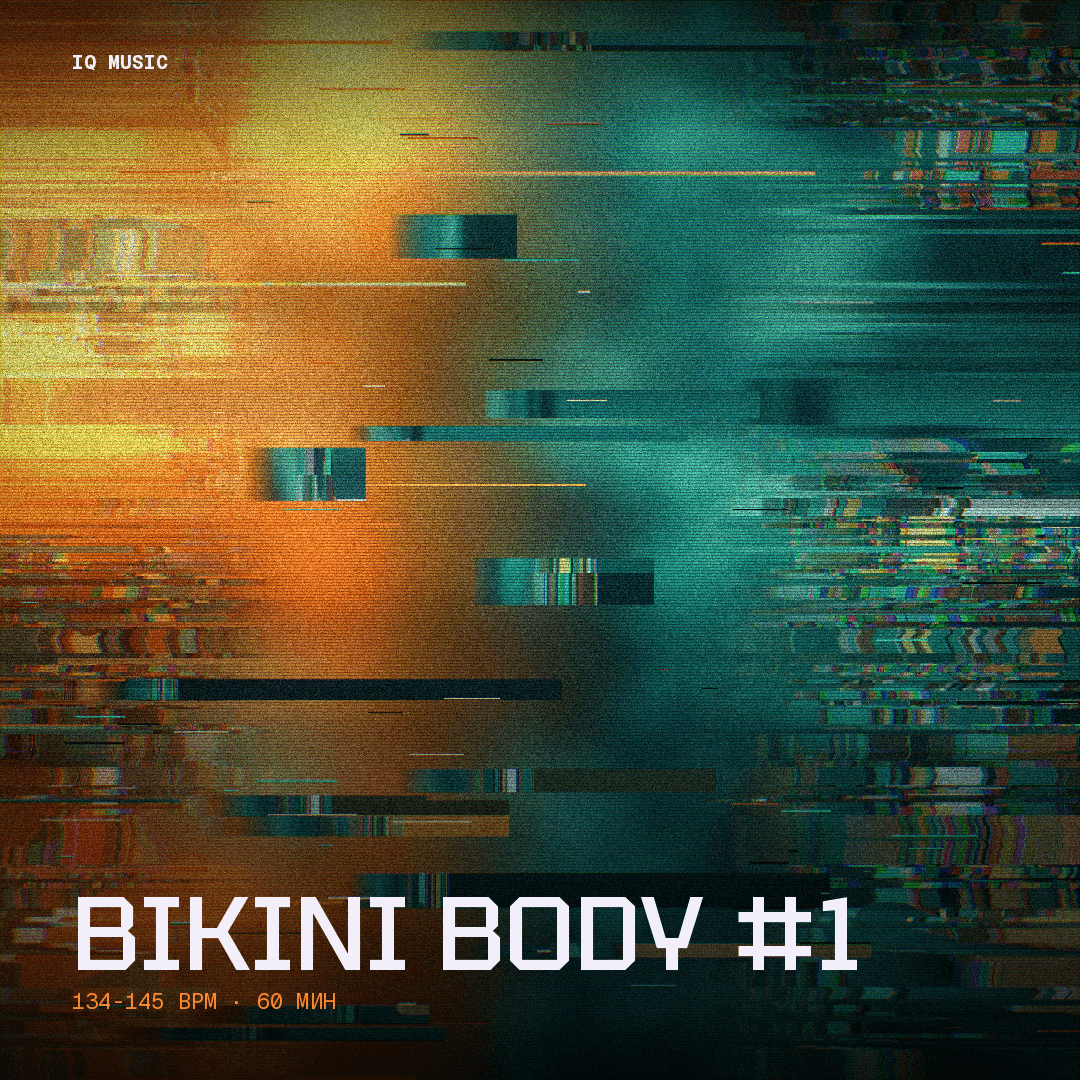 BIKINI BODY #1- 134-145 bpm - 60 min