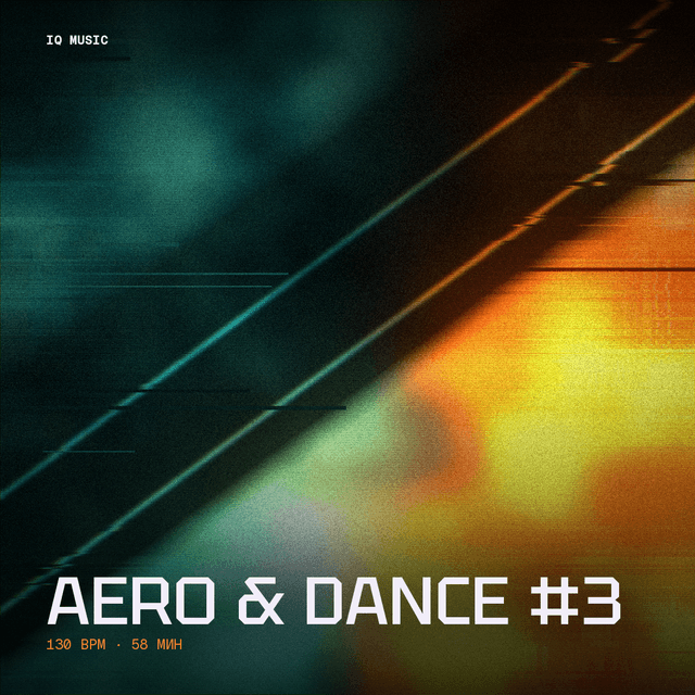 AERO & DANCE #3 (130 bpm 58 min)