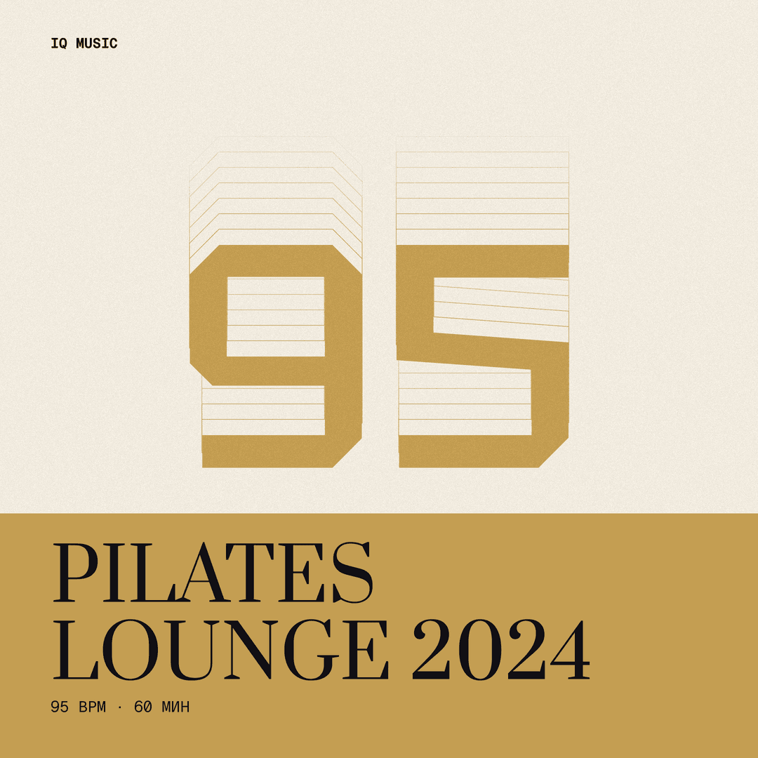 PILATES LOUNGE 2024 95 bpm 60 min