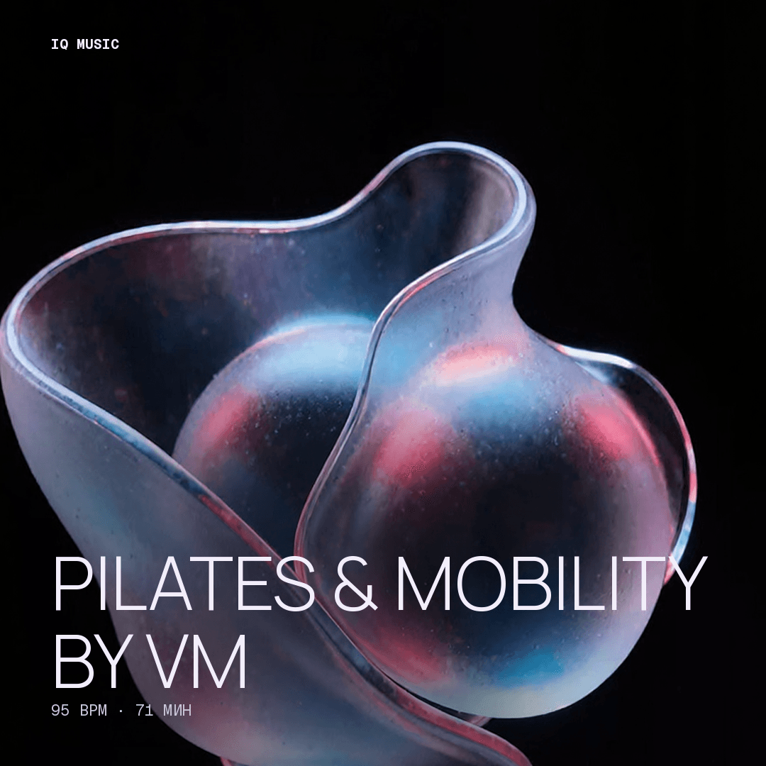 PILATES & Mobility by VM 95 bpm 71 min