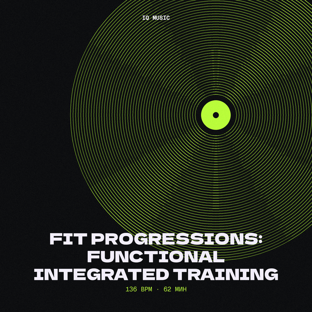 FIT Progressions: Functional Integrated Training 136 BPM 62 min