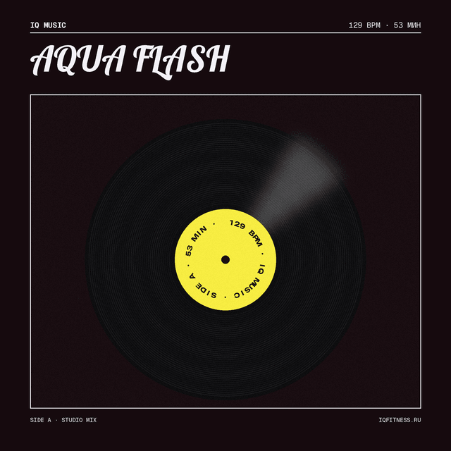 AQUA FLASH 129 BPM 53 min