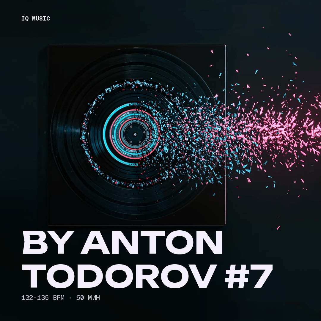 by Anton Todorov #7- 132-135 bpm - 60 bpm