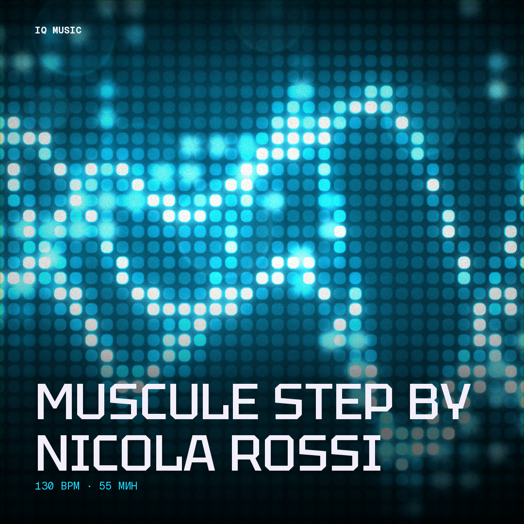 MUSCULE STEP by Nicola Rossi - 130 bpm- 55 min