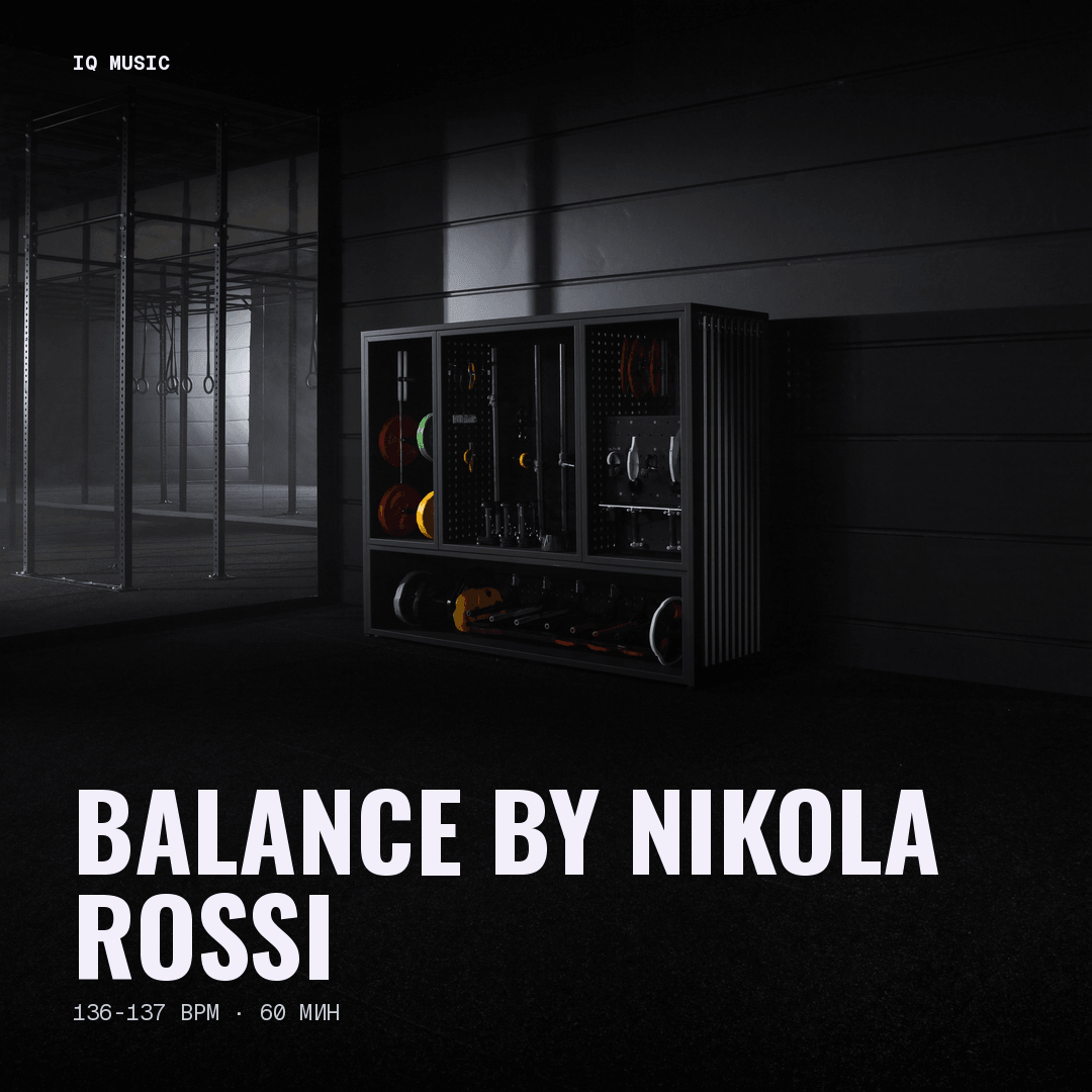 BALANCE by Nikola Rossi - 136-137 bpm - 60 min