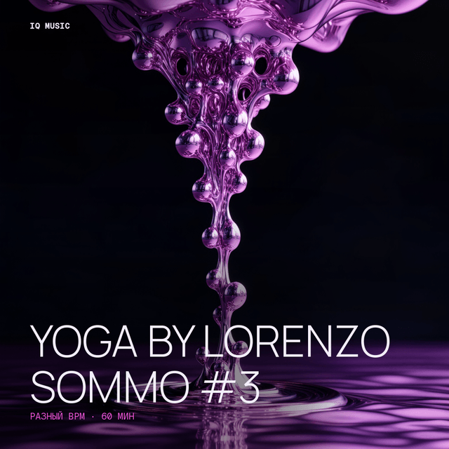 yoga by LORENZO SOMMO #3 - different bpm - 60 min