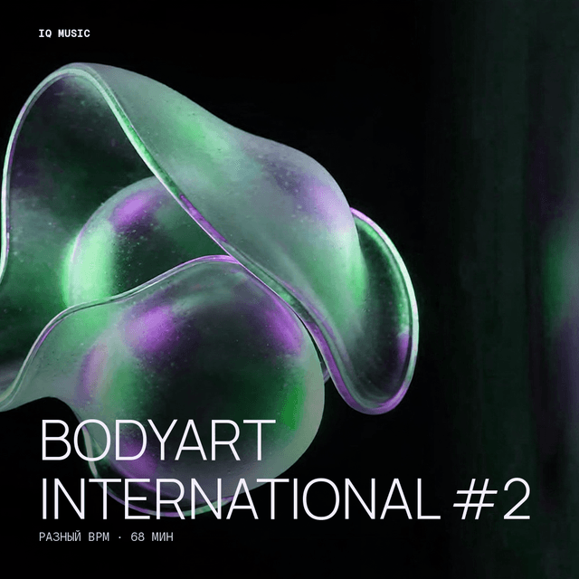 bodyART International #2 different bpm 68 min