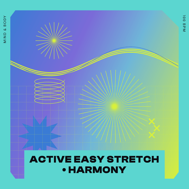 ACTIVE EASY STRETCH • HARMONY — музыка для пилатеса 100 BPM