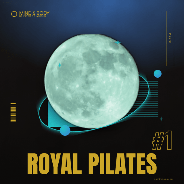 ROYAL PILATES #1 — музыка для пилатеса 110 BPM