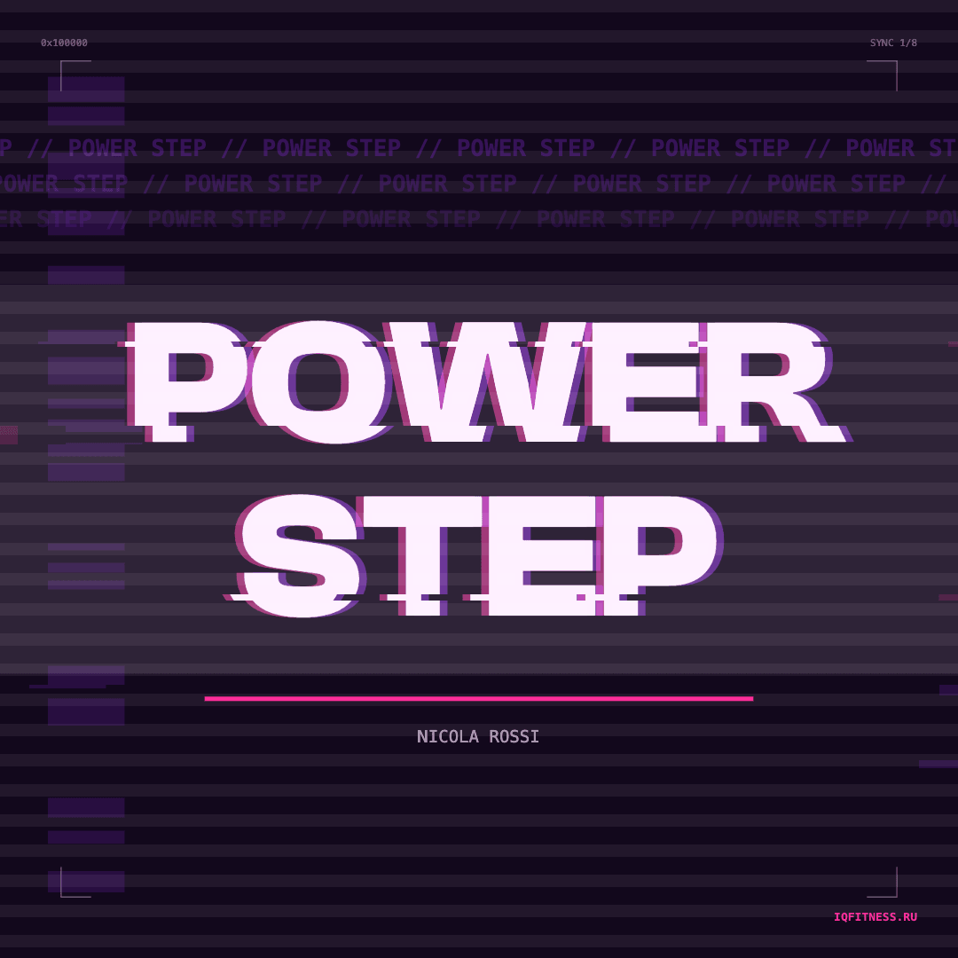 POWER STEP by Nicola Rossi — музыка для степ-аэробики 136–137 BPM