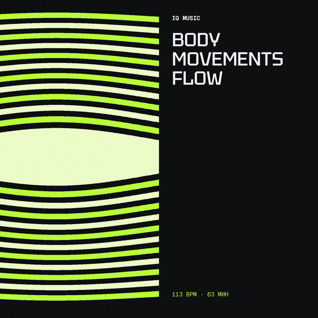 Body Movements Flow 113 BPM 63 min
