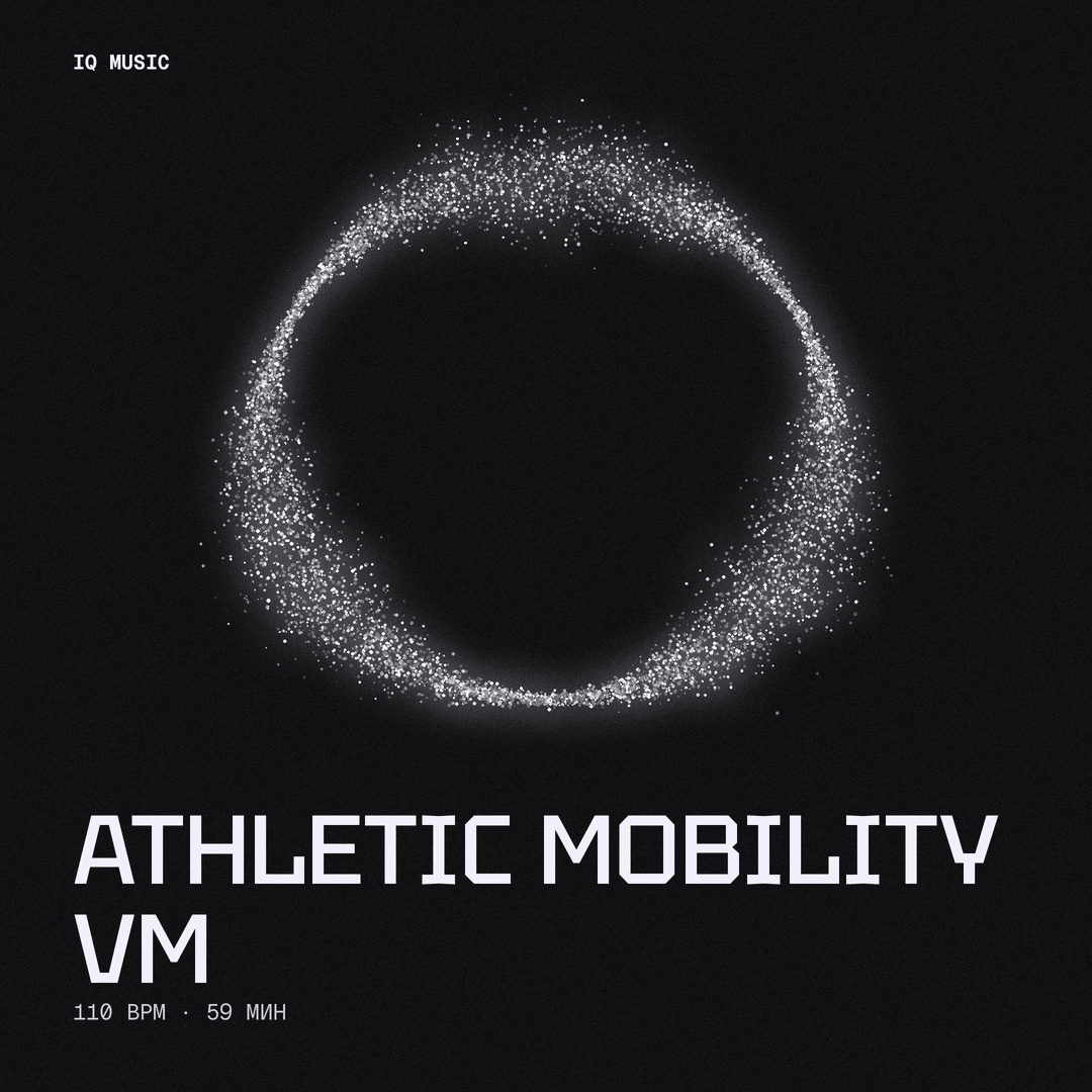 Athletic MOBILITY VM 110 bpm 59 min