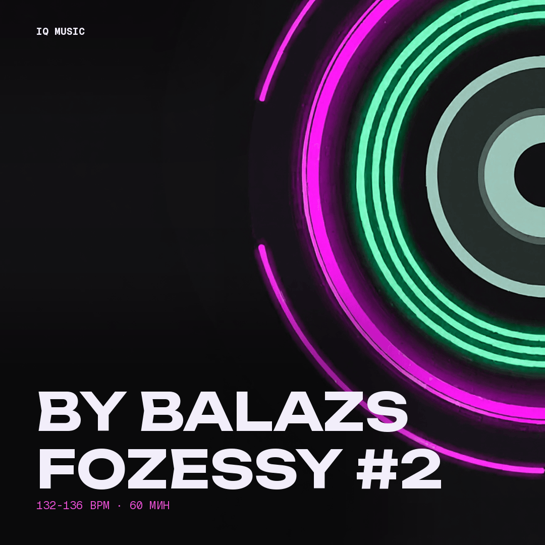 by Balazs Fozessy #2 - bpm 132-136 - 60 min