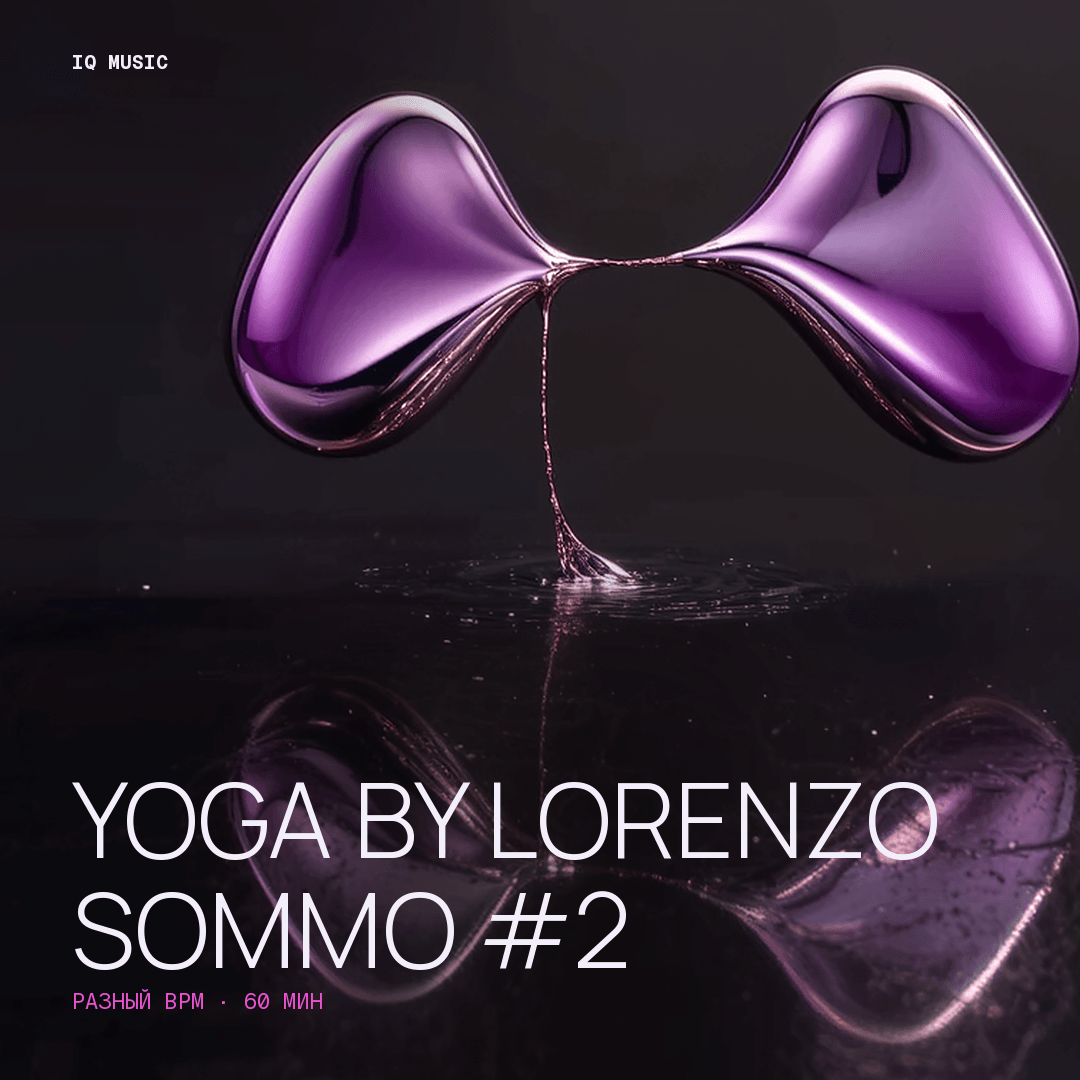 YOGA by LORENZO SOMMO #2 - different bpm - 60 min