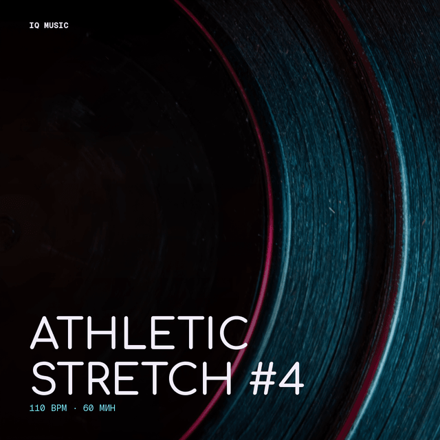 ATHLETIC STRETCH #4 - 110 bpm - 60 min