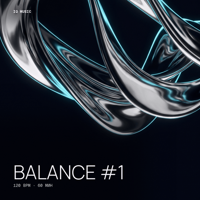 Balance #1 120 bpm - 60 min
