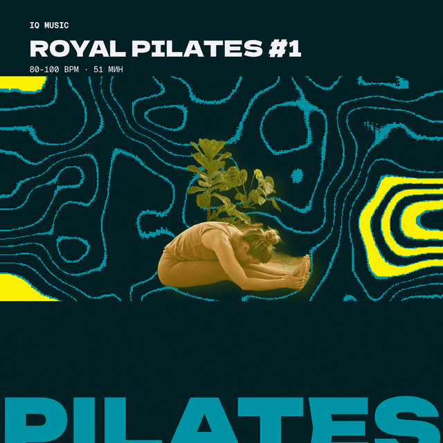 ROYAL PILATES #1 (80-100 bpm 51 min)
