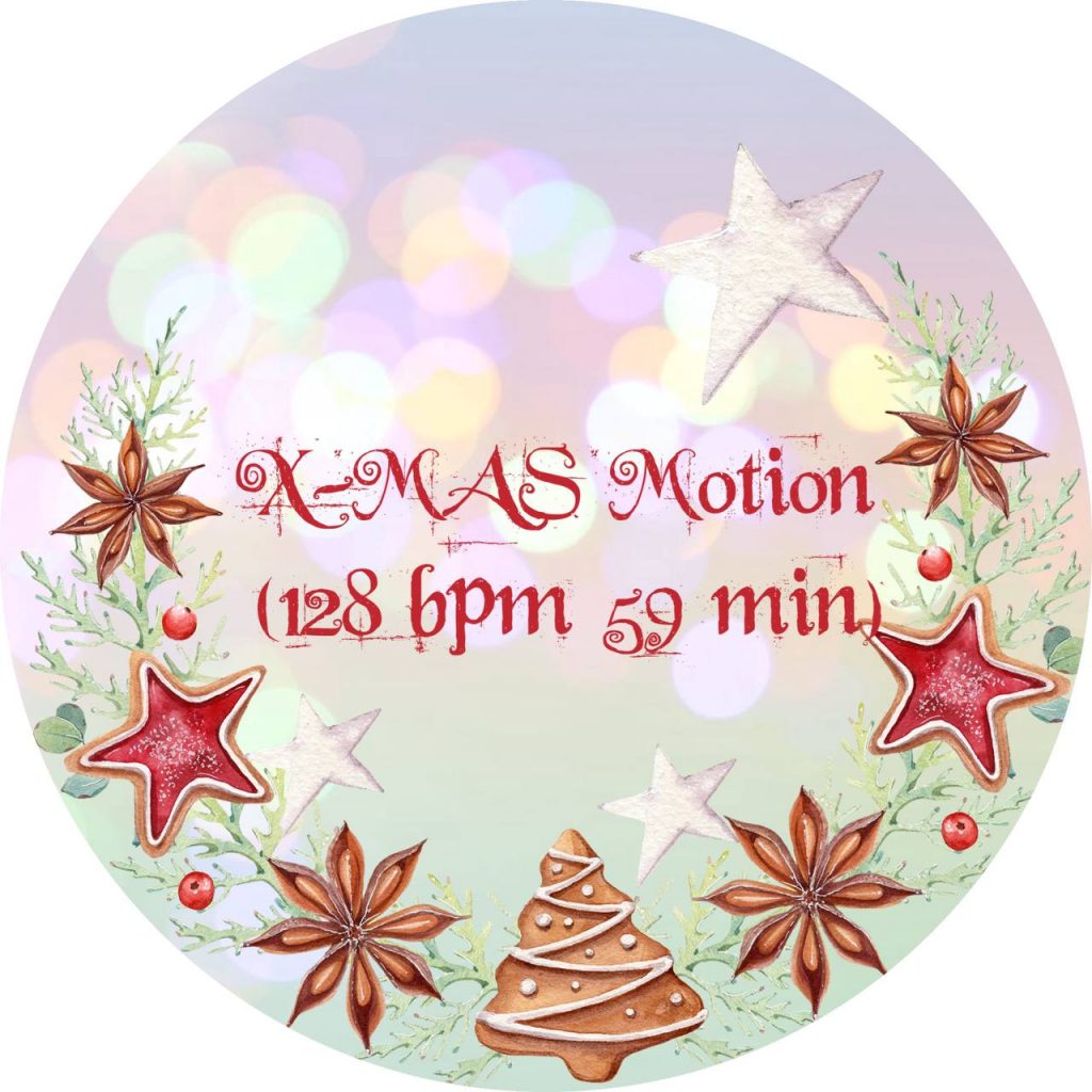X-MAS Motion (128 bpm 59 min) 