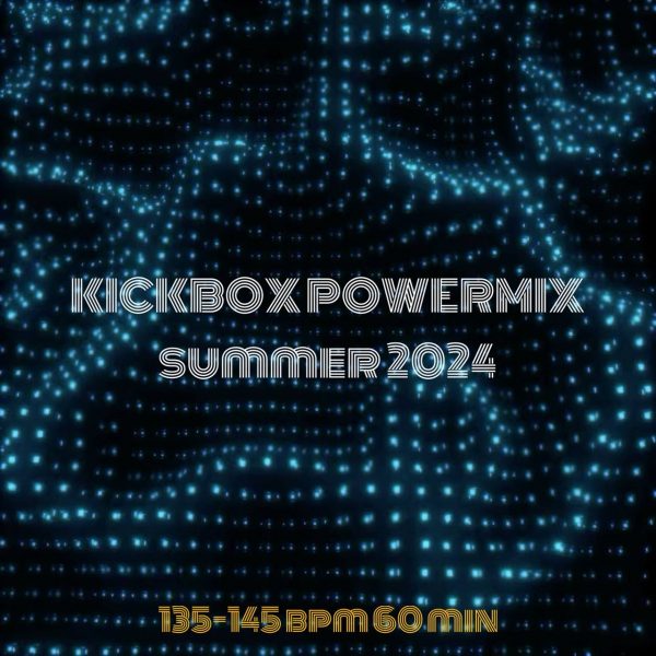 KICKBOX POWERMIX лето 2024 135-145 bpm 60 min 
