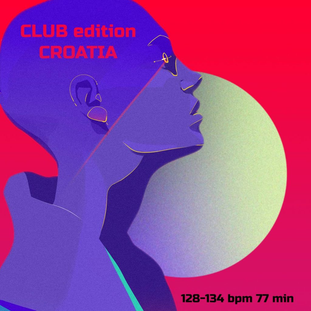 CLUB edition CROATIA 128-134 bpm 77 min 