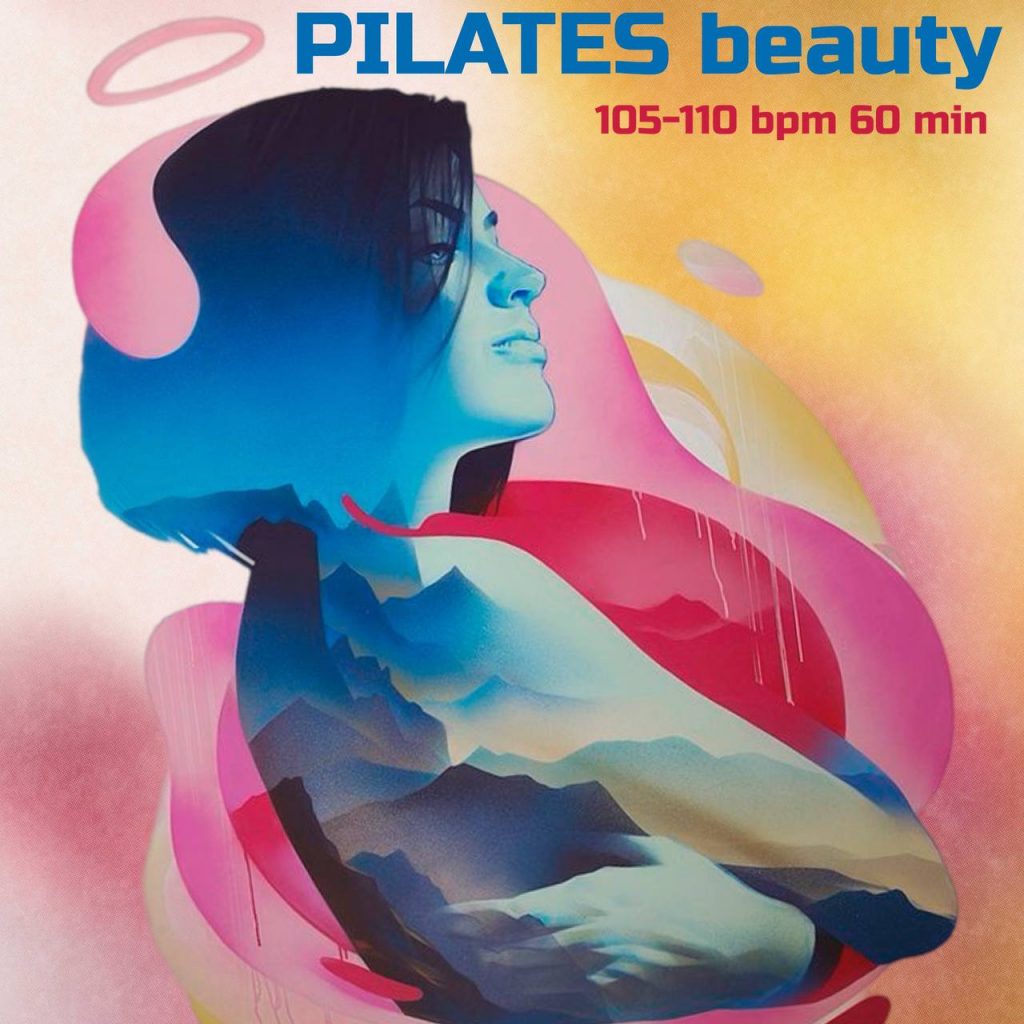 PILATES beauty 105-110 bpm 60 min 