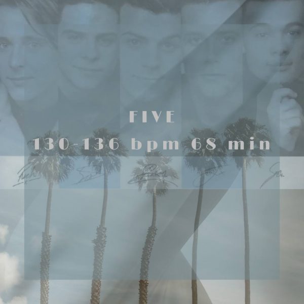 FIVE 130-136 BPM 68 min 