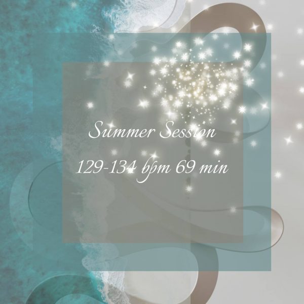 Summer Session 129-134 BPM 69 min 