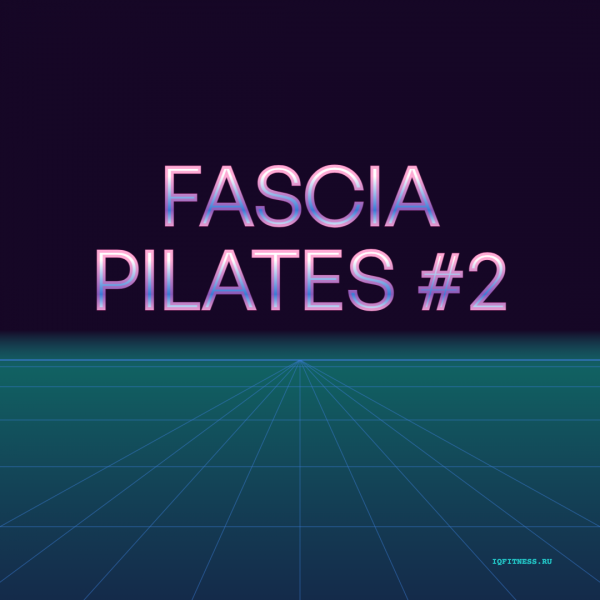 FASCIA PILATES #2- different bpm- 60 min 