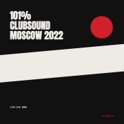 101% CLUBSOUND Moscow 2022 (130-132 bpm 55 min) — обложка IQ Fitness Music