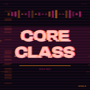 Core class by Nicola Rossi 142 - 144 bpm