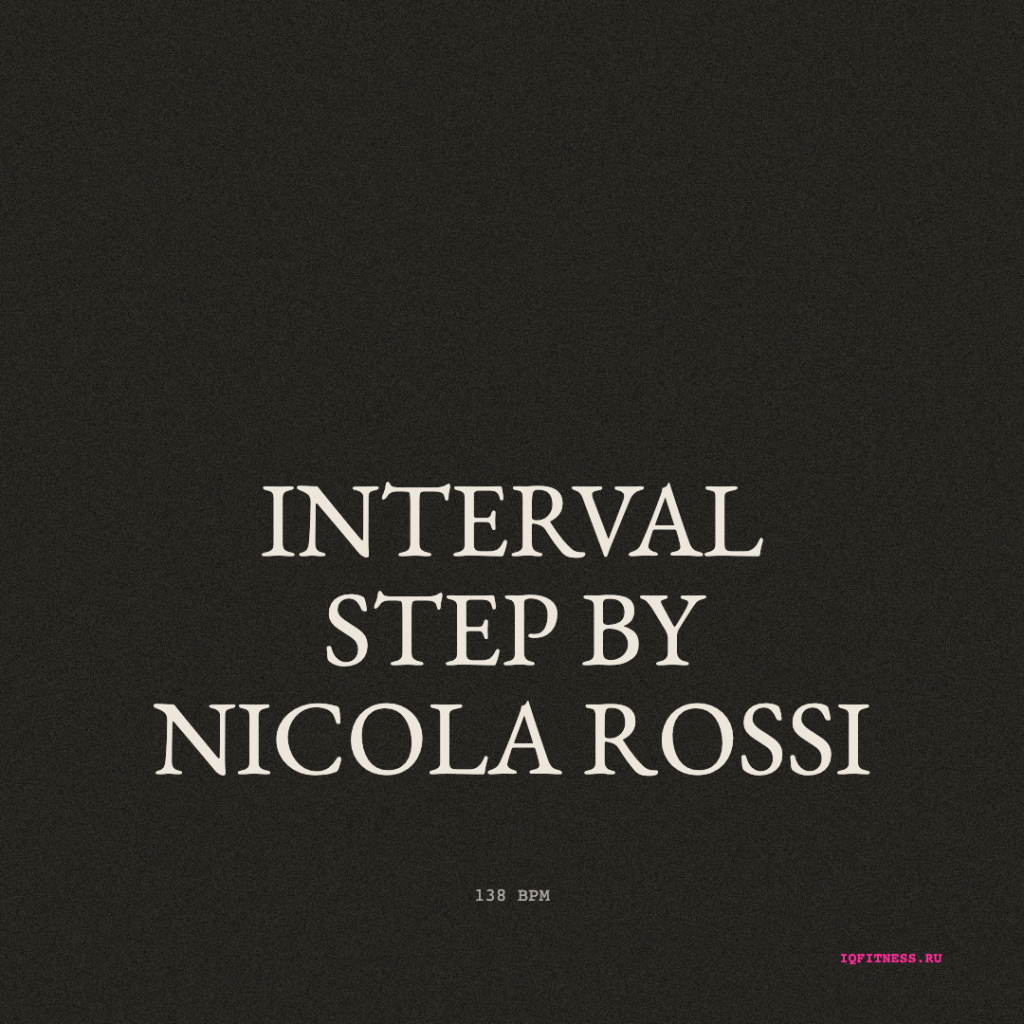 interval step by Nicola Rossi — bpm 138- 60 min 