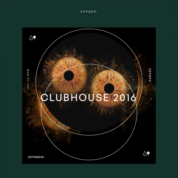 ClubHouse 2016 -130-135 bpm- 60 min 