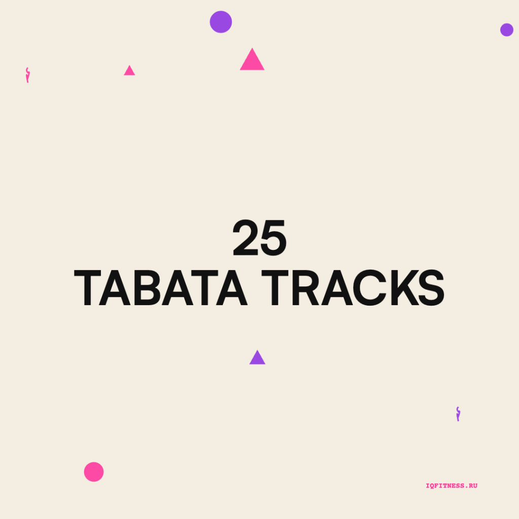 25 TABATA Tracks — different bpm — 72 min 