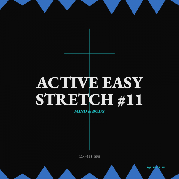 ACTIVE EASY STRETCH #11 (114-118 bpm, 62 min) 