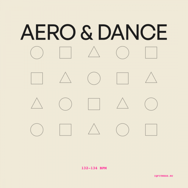 AERO & DANCE (132-134 bpm 60 min) 