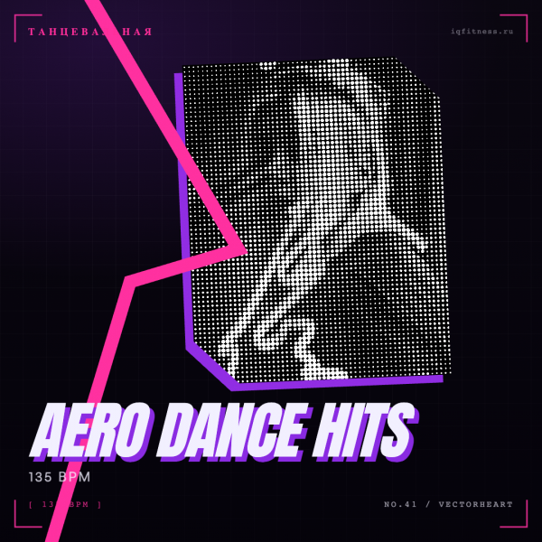 Aero dance hits  — 135 BPM — 50 MIN 