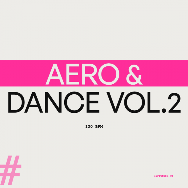 AERO & DANCE Vol.2 (130 bpm 61 min) 