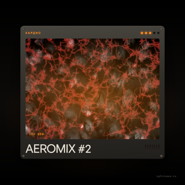AEROMIX #2- 120 bpm — 60 min 