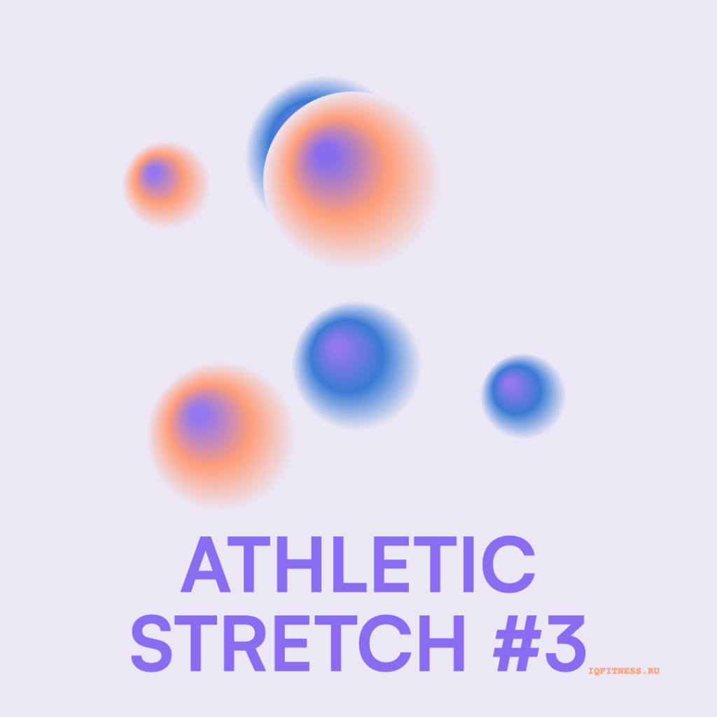 ATHLETIC STRETCH #3 — 110-110 bpm — 60 min 