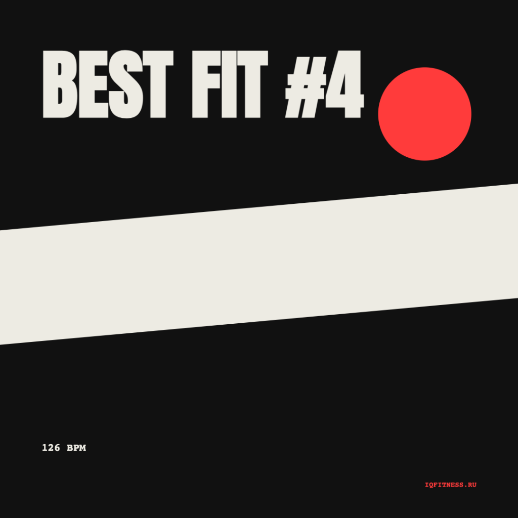 BEST fit  #4 — 126 bpm — 60 min 