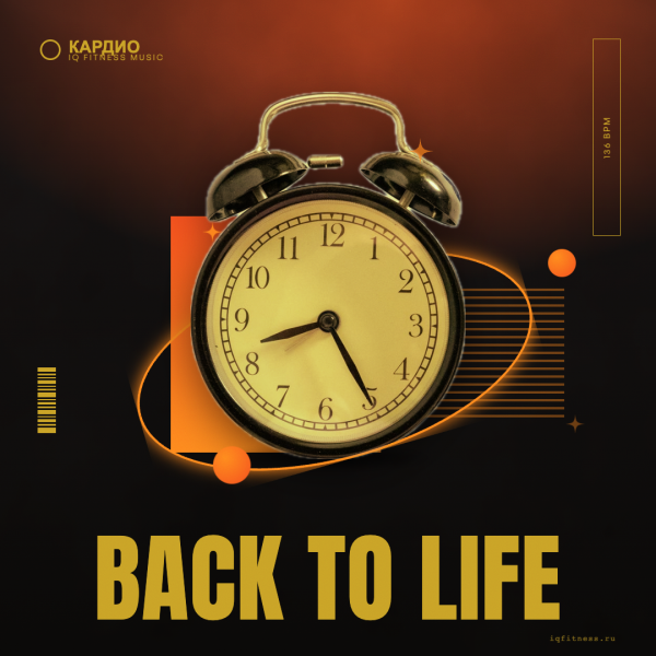 Back To Life 136 BPM 55 min 