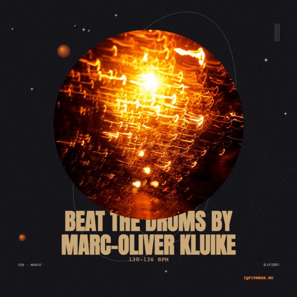 by Marc-Oliver Kluike — 130-136 bpm — 60 min 