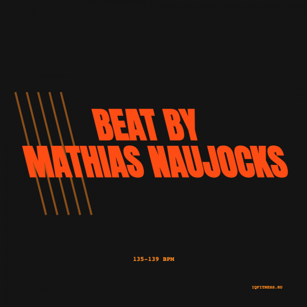BEAT by Mathias Naujocks — 135-139 bpm-60 min 