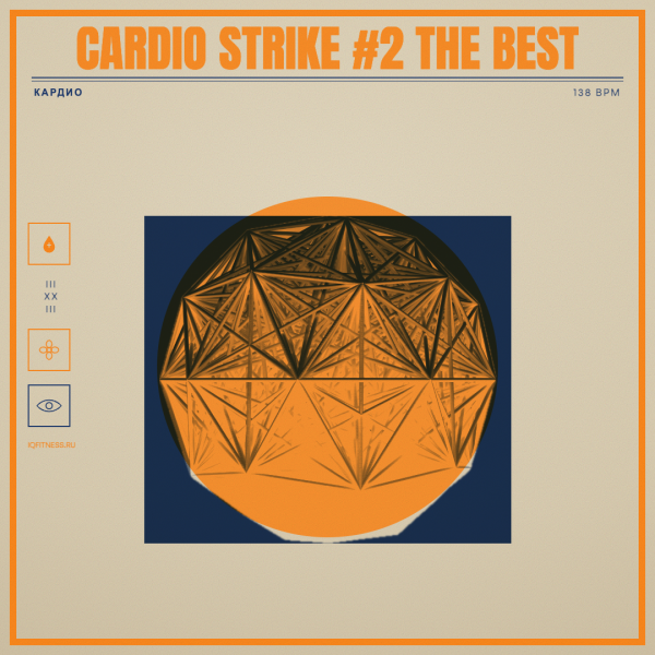 CARDIO STRIKE #2 The Best (138 bpm 61 min) 
