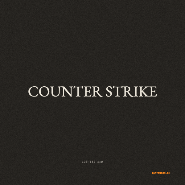 COUNTER STRIKE (138-142 bpm 47 min) 