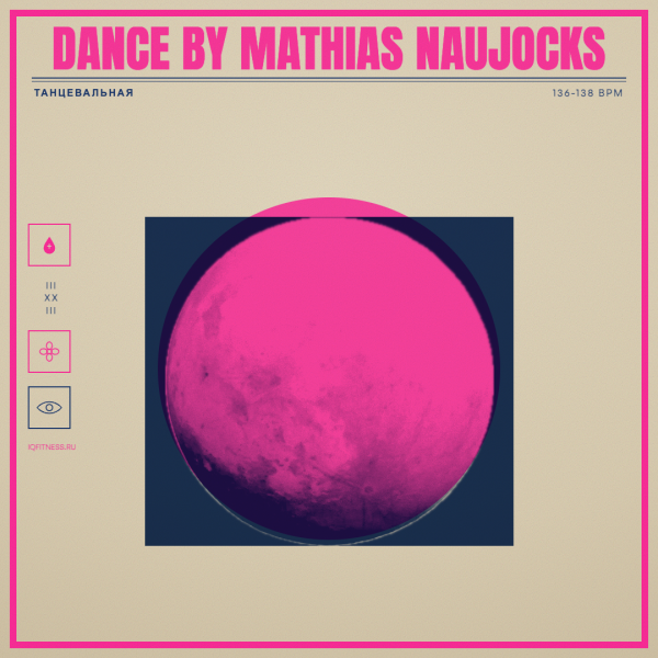 DANCE by Mathias Naujocks -136-138 bpm-60 min 