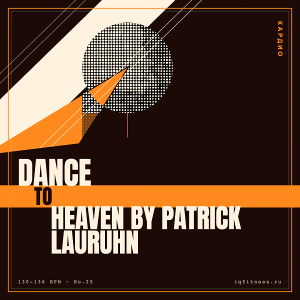by Patrick Lauruhn — bpm 130-136 — 60 min 