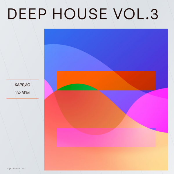 DEEP HOUSE Vol.3 (132 bpm 59 min) 